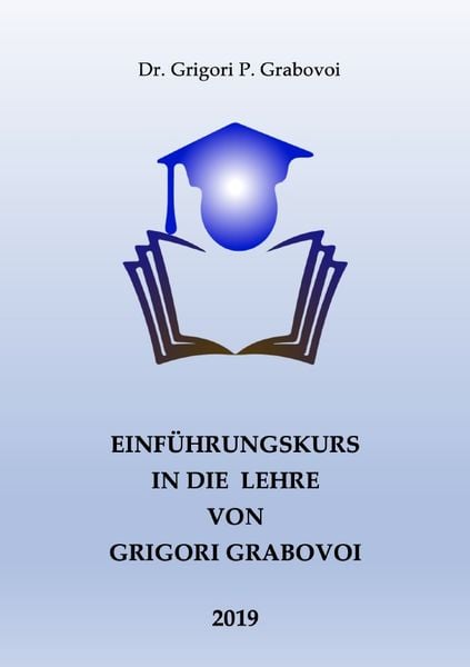 Produktbild: Einf&uuml;hrungskurs in die Lehre von Grigori Grabovoi