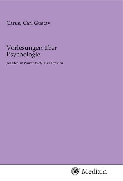 Vorlesungen über Psychologie, Taschenbuch von , MV-Medizin, 9783968753232