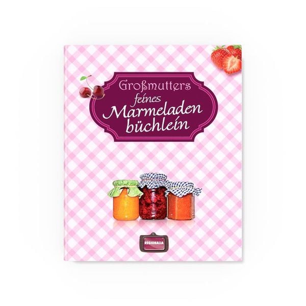 Produktbild: Gro&szlig;mutters feines Marmeladenb&uuml;chlein