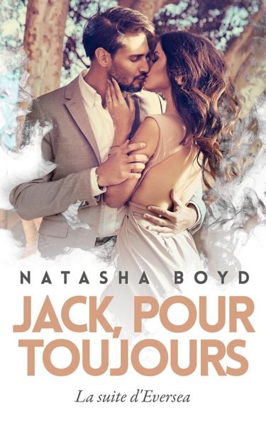 Produktbild: Jack, Pour Toujours (Eversea Fran&ccedil;ais, #2)