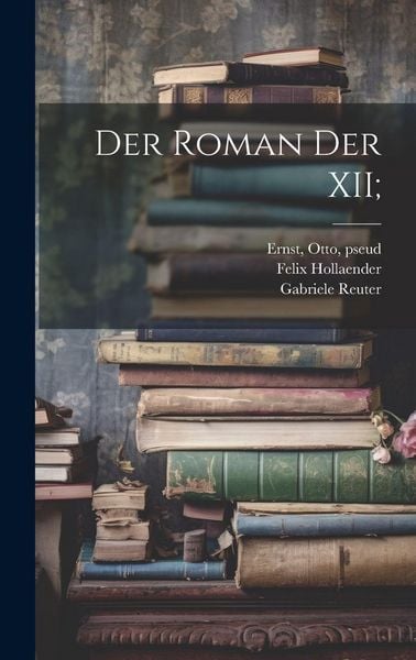 Produktbild: Der Roman der XII;