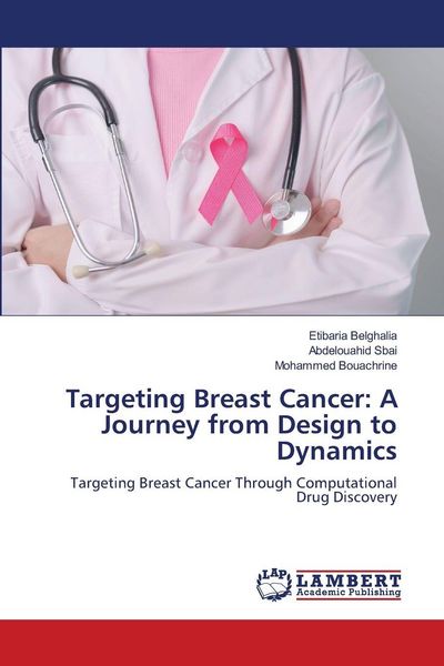 Produktbild: Targeting Breast Cancer: A Journey from Design to Dynamics