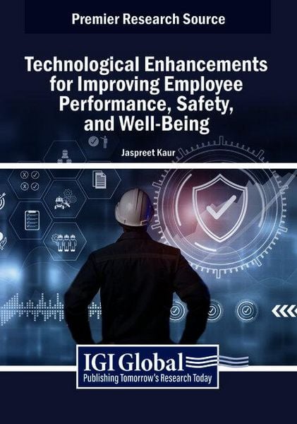 Produktbild: Technological Enhancements for Improving Employee Performance, Safety, and Well-Being