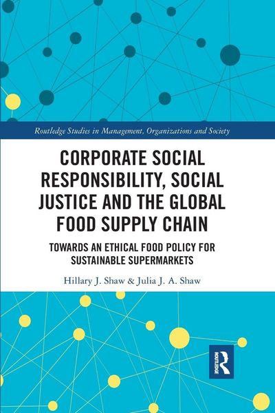Produktbild: Corporate Social Responsibility, Social Justice and the Global Food Supply Chain