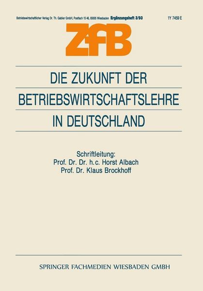 Produktbild: Die Zukunft der Betriebswirtschaftslehre in Deutschland