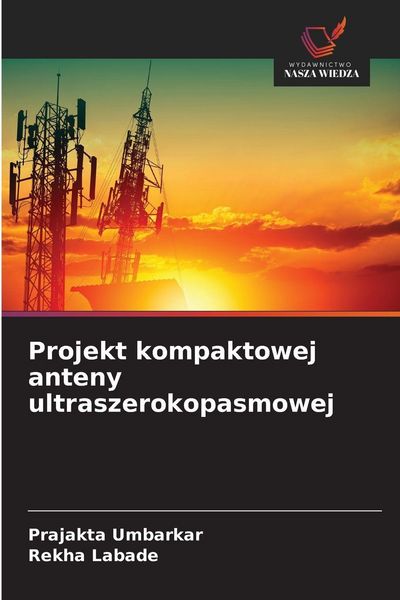 Produktbild: Projekt kompaktowej anteny ultraszerokopasmowej