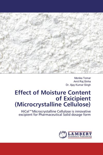 Produktbild: Effect of Moisture Content of Exicipient (Microcrystalline Cellulose)