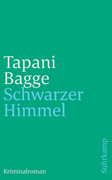 Schwarzer Himmel, Taschenbuch von Tapani Bagge, Suhrkamp, 978-3-518-46319-2