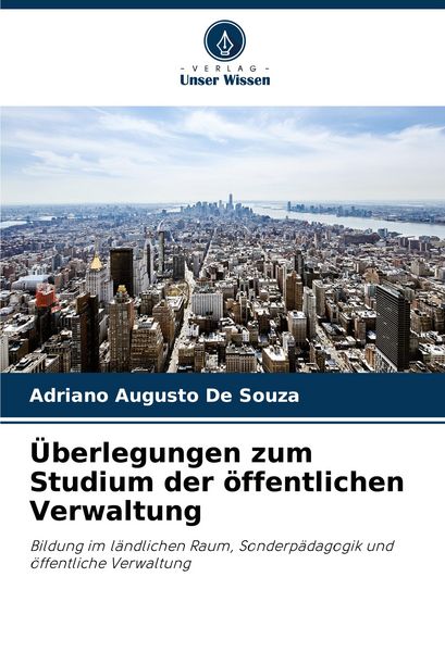 Produktbild: &Uuml;berlegungen zum Studium der &ouml;ffentlichen Verwaltung