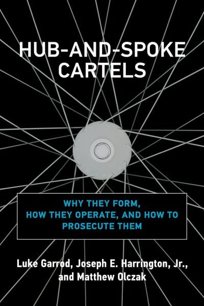 Produktbild: Hub-and-Spoke Cartels