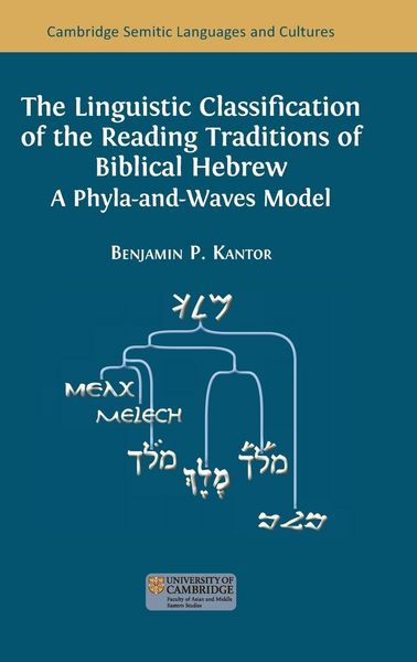 Produktbild: The Linguistic Classification of the Reading Traditions of Biblical Hebrew