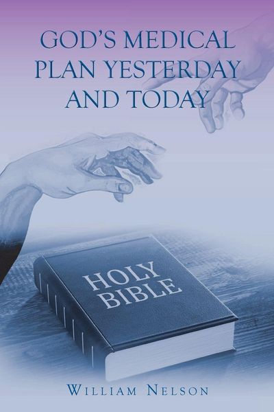 Produktbild: God's Medical Plan Yesterday and Today