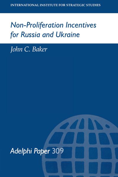 Produktbild: Non-Proliferation Incentives for Russia and Ukraine