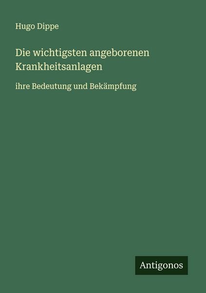 Produktbild: Die wichtigsten angeborenen Krankheitsanlagen