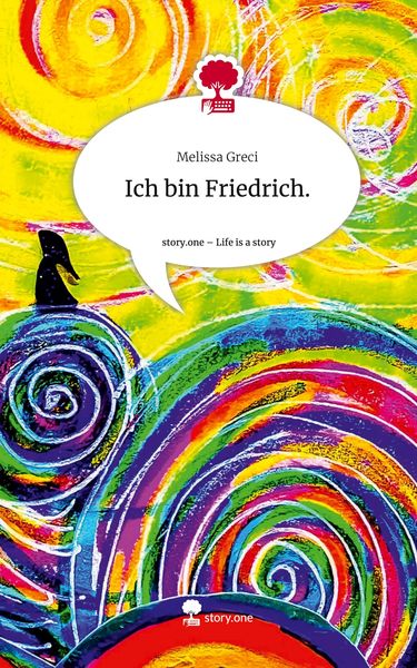 Produktbild: Ich bin Friedrich.. Life is a Story - story.one