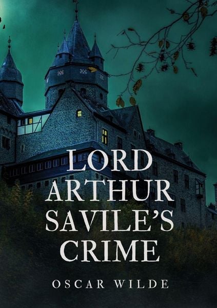 Produktbild: Lord Arthur Savile's Crime
