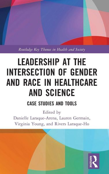 Produktbild: Leadership at the Intersection of Gender and Race in Healthcare and Science