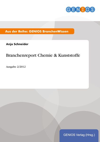 Produktbild: Branchenreport Chemie & Kunststoffe