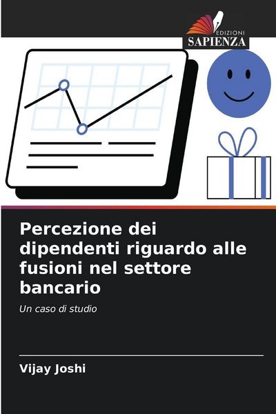 Produktbild: Percezione dei dipendenti riguardo alle fusioni nel settore bancario