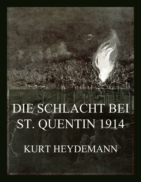 Produktbild: Die Schlacht bei St. Quentin 1914
