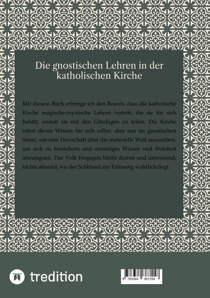 Die gnostischen Lehren in der katholischen Kirche