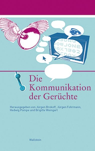 Produktbild: Die Kommunikation der Ger&uuml;chte