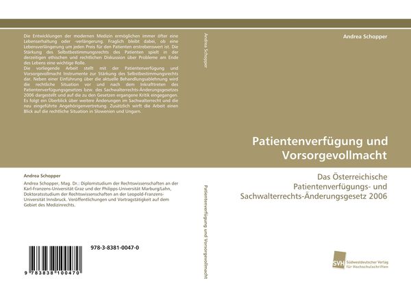 Patientenverfügung und Vorsorgevollmacht, Taschenbuch von Andrea Schopper, Südwestdeutscher Verlag für Hochschulschriften, 9783838100470