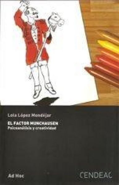 Produktbild: El factor Munchausen: psicoanalisis y creatividad