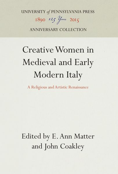 Produktbild: Creative Women in Medieval and Early Modern Italy