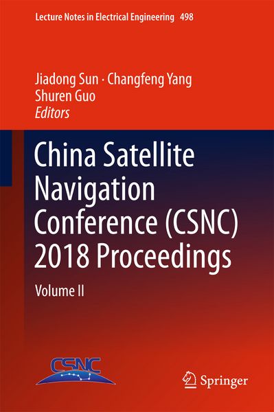 Produktbild: China Satellite Navigation Conference (CSNC) 2018 Proceedings