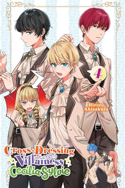 Produktbild: Cross-Dressing Villainess Cecilia Sylvie, Vol. 4 (Light Novel)
