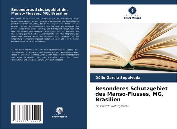 Besonderes Schutzgebiet des Manso-Flusses, MG, Brasilien, Taschenbuch von Dúlio Garcia Sepúlveda, Verlag Unser Wissen, 9786208760977
