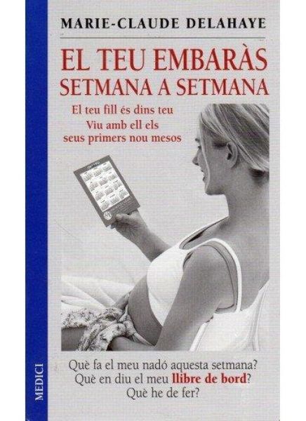 Produktbild: El teu embar&agrave;s setmana a setmana