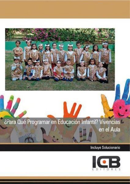 Produktbild: Manual &iquest;para qu&eacute; programar en educaci&oacute;n infantil? : vivencias en el aula