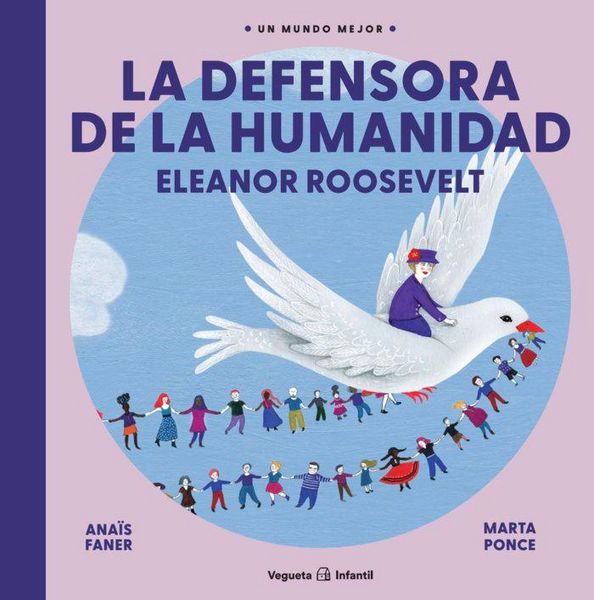 Produktbild: La Defensora de la Humanidad. Eleanor Roosevelt