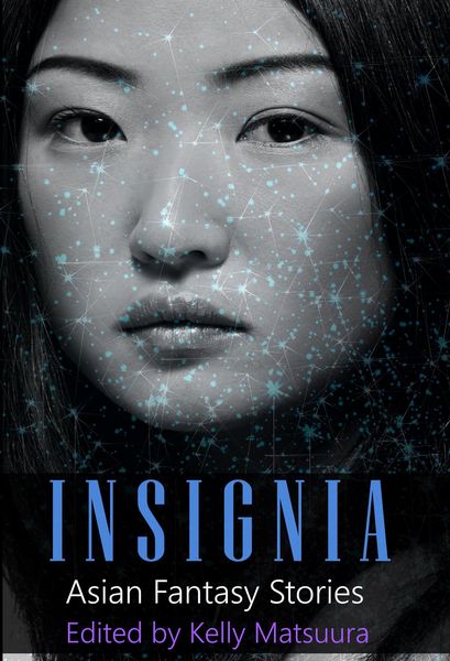 Produktbild: Insignia: Asian Fantasy Stories (The Insignia Series, #4)