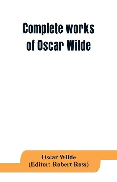 Produktbild: Complete works of Oscar Wilde