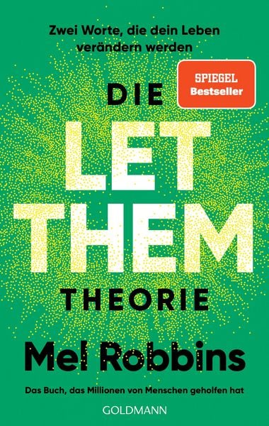 Die LET THEM Theorie