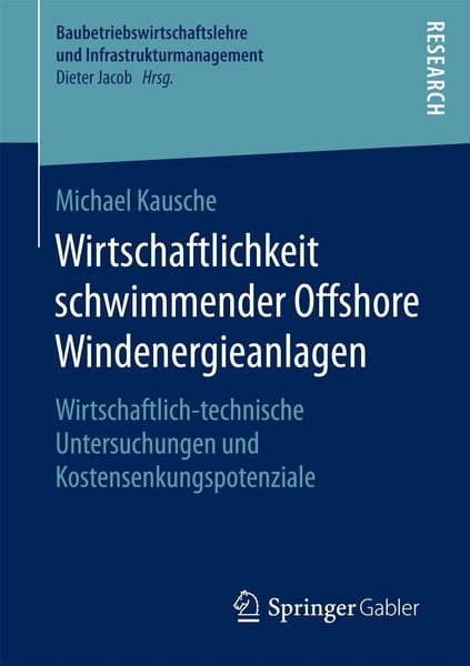 Produktbild: Wirtschaftlichkeit schwimmender Offshore Windenergieanlagen