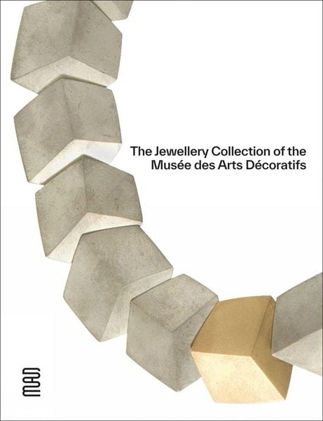 Produktbild: The Jewellery Collection of the Mus&eacute;e des Arts D&eacute;coratifs