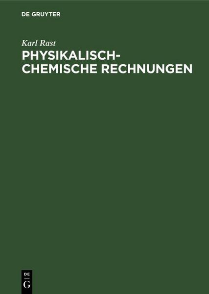 Produktbild: Physikalisch-chemische Rechnungen