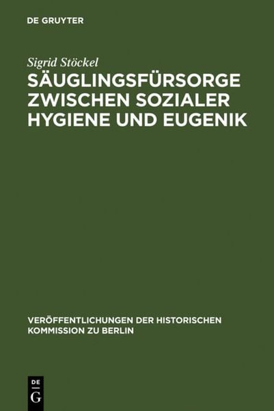 Produktbild: S&auml;uglingsf&uuml;rsorge zwischen sozialer Hygiene und Eugenik
