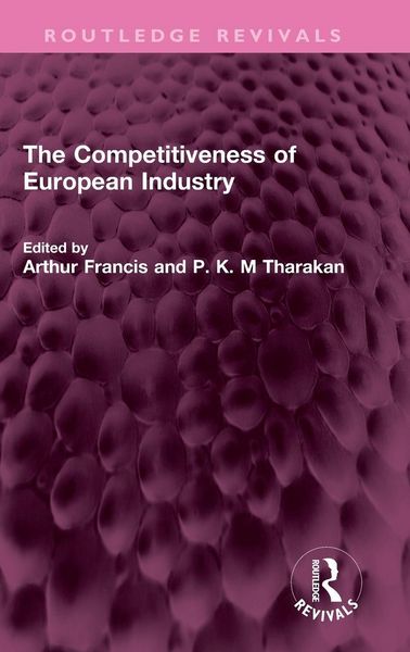 Produktbild: The Competitiveness of European Industry