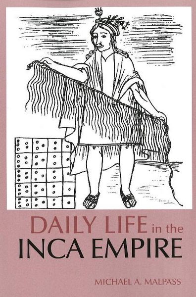 Produktbild: Malpass, M: Daily Life in the Inca Empire