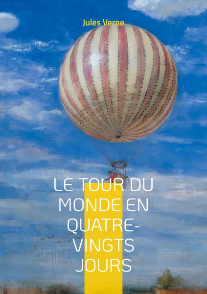 Produktbild: Le Tour du monde en quatre-vingts jours