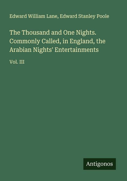 Produktbild: The Thousand and One Nights. Commonly Called, in England, the Arabian Nights' Entertainments