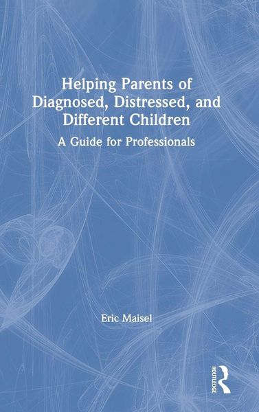Produktbild: Helping Parents of Diagnosed, Distressed, and Different Children