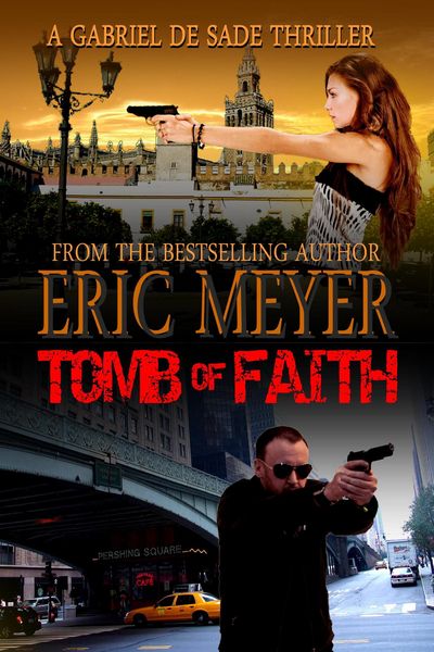 Produktbild: Tomb of Faith (A Gabriel De Sade Thriller)