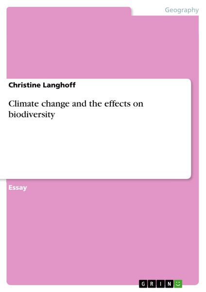 Produktbild: Climate change and the effects on biodiversity