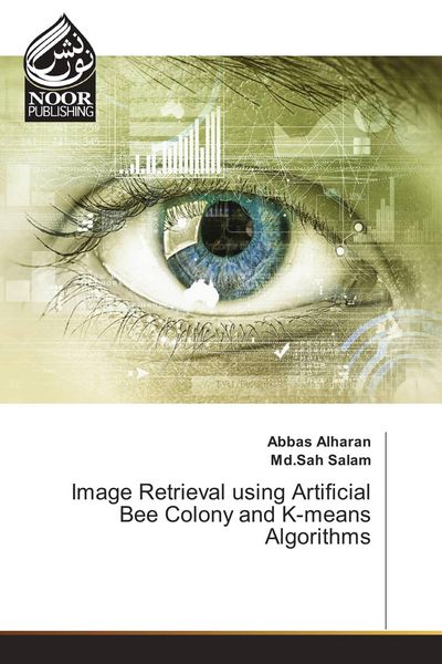 Produktbild: Image Retrieval using Artificial Bee Colony and K-means Algorithms